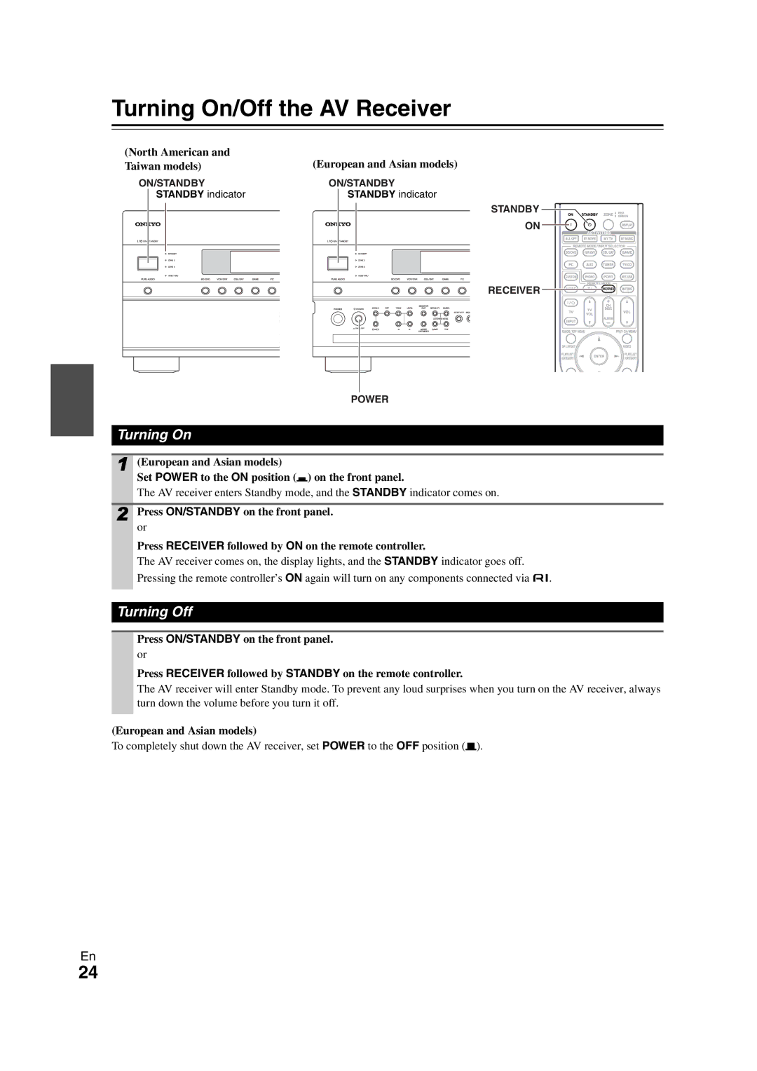 Onkyo TX-NR1008 instruction manual Turning On/Off the AV Receiver, Turning Off, North American, Standby indicator 