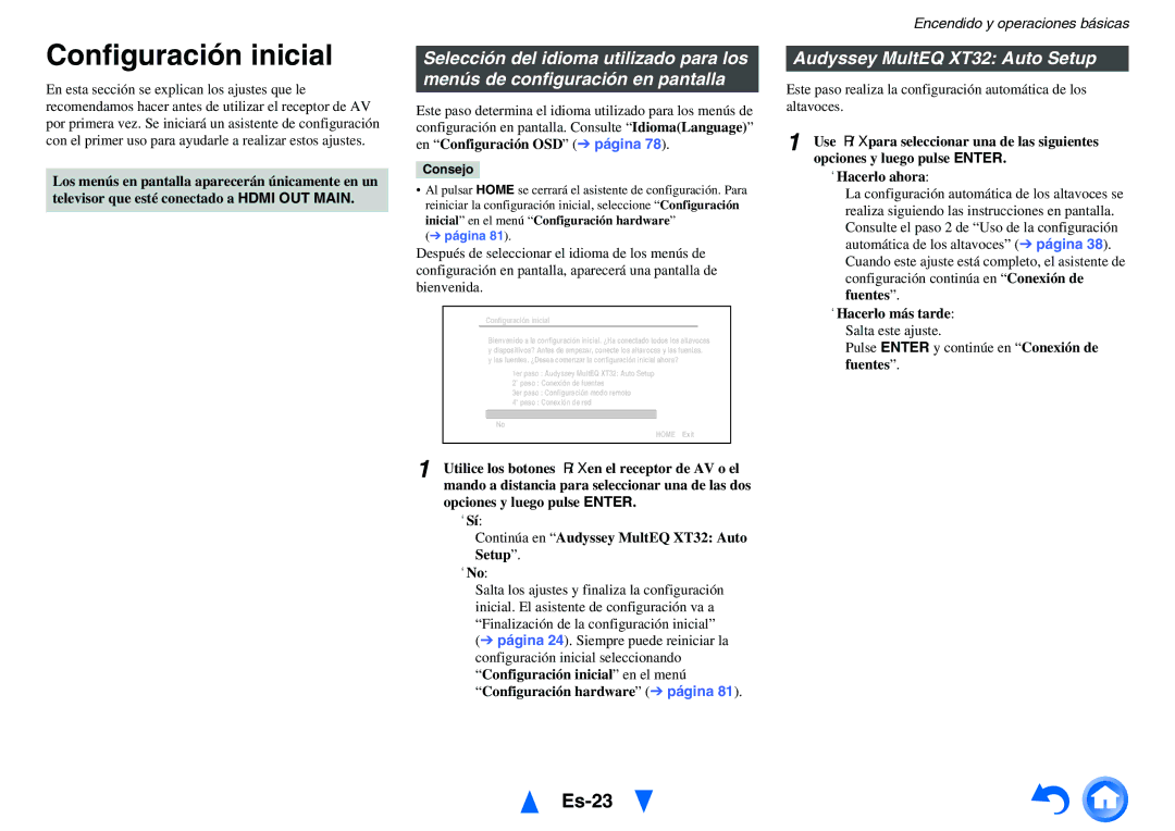 Onkyo TX-NR1010 manual Configuración inicial, Es-23, Audyssey MultEQ XT32 Auto Setup, ` Hacerlo más tarde Salta este ajuste 