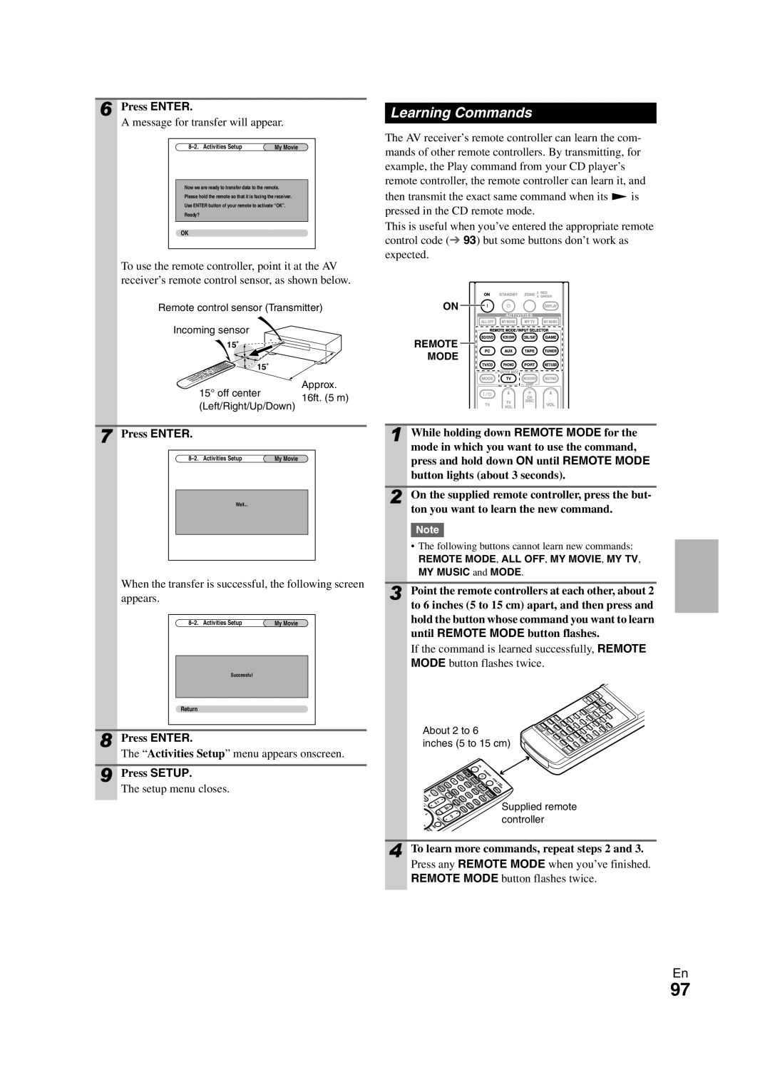 Onkyo TX-NR3008 instruction manual Learning Commands, Message for transfer will appear, Remote Mode button flashes twice 