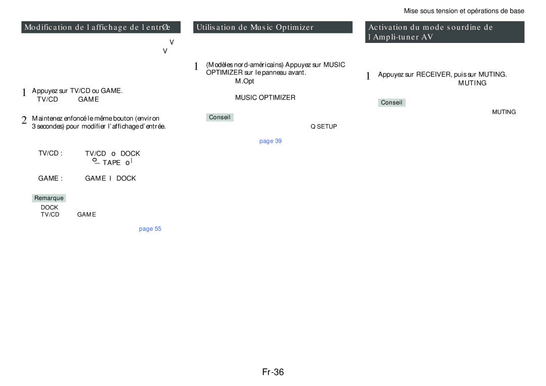 Onkyo TX-NR414 manual Fr-36, Modification de l’affichage de l’entrée, Utilisation de Music Optimizer 