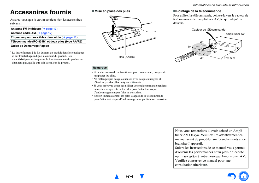 Onkyo TX-NR414 manual Accessoires fournis, Fr-4, Mise en place des piles, Pointage de la télécommande, Remarque 