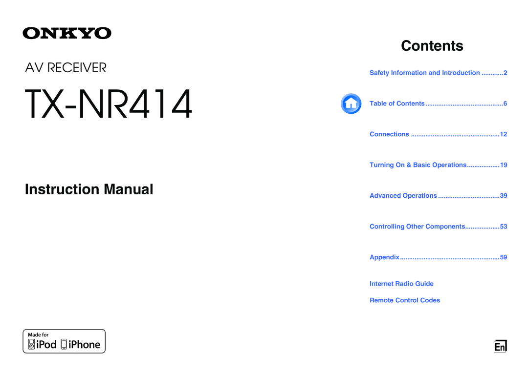 Onkyo TX-NR414 instruction manual Instruction Manual, Contents, Av Receiver 