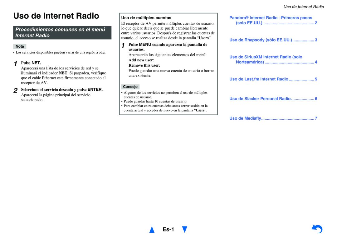 Onkyo TX-NR414 Uso de Internet Radio, Es-1, Procedimientos comunes en el menú Internet Radio, Uso de múltiples cuentas 