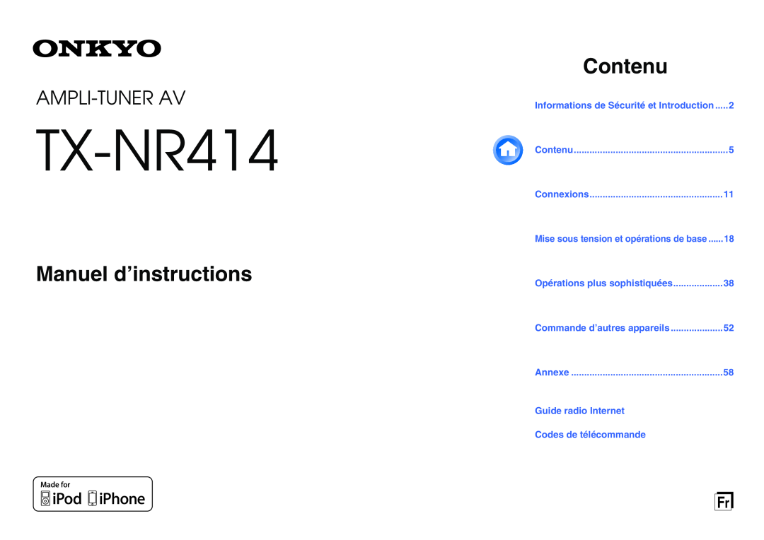 Onkyo TX-NR414 manual Manuel d’instructions, Contenu, Ampli-Tunerav 