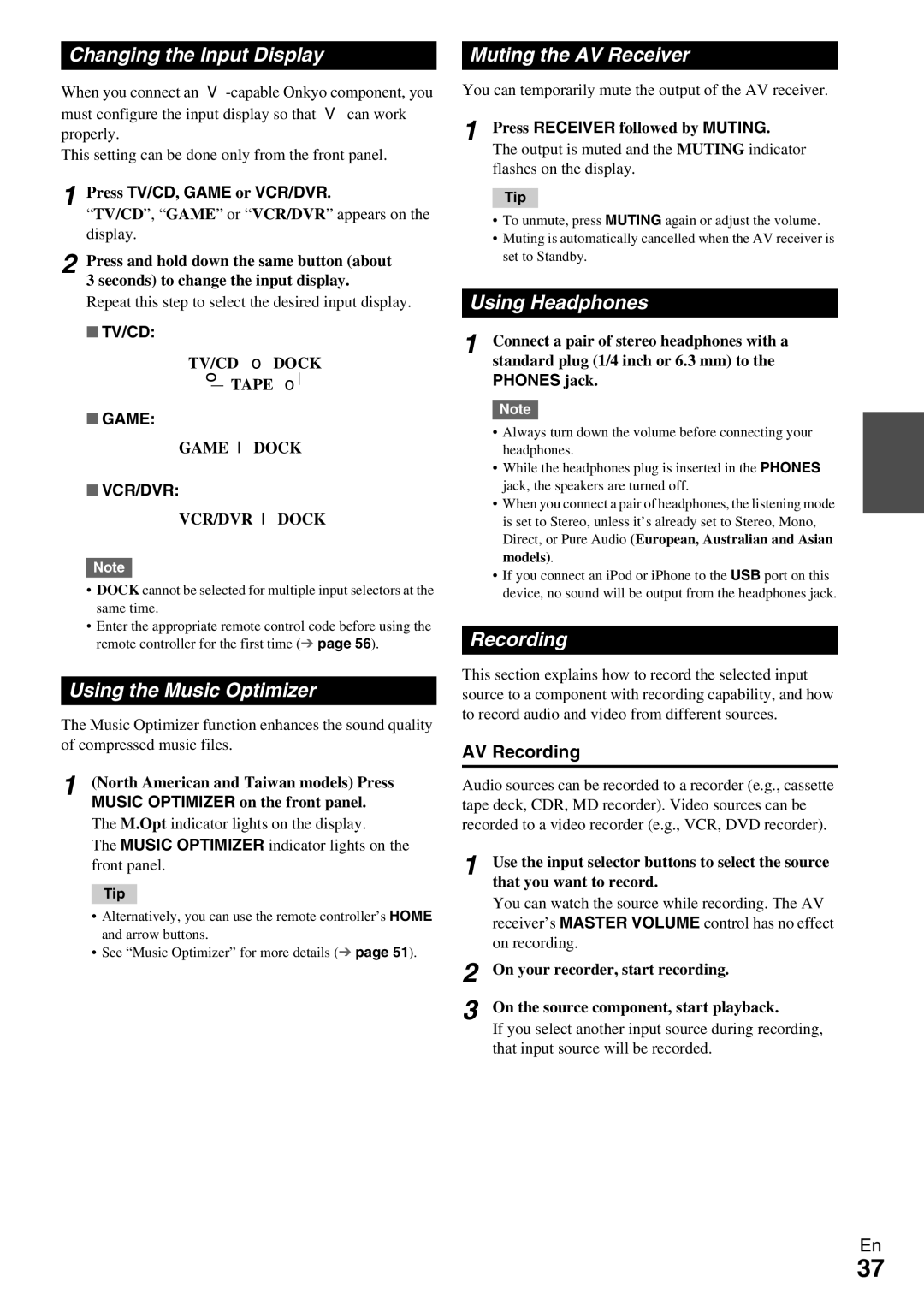 Onkyo TX-NR509 Changing the Input Display, Using the Music Optimizer, Muting the AV Receiver, Using Headphones, Recording 