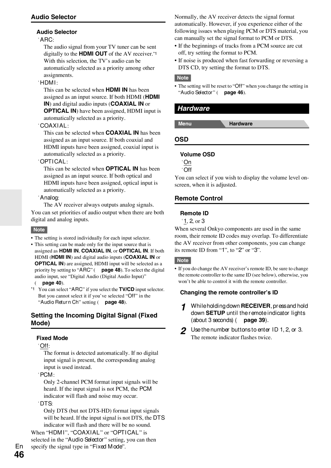 Onkyo TX-NR509 instruction manual Hardware, Audio Selector, Setting the Incoming Digital Signal Fixed Mode, Remote Control 