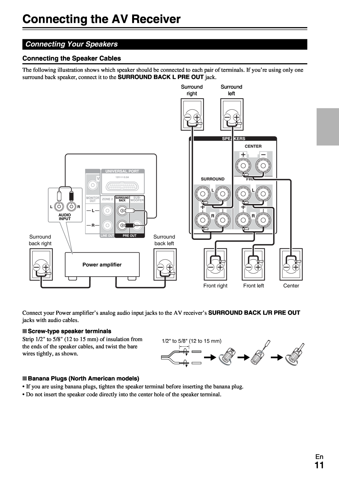 Onkyo TX-NR509 instruction manual Connecting the AV Receiver, Connecting Your Speakers, Connecting the Speaker Cables 