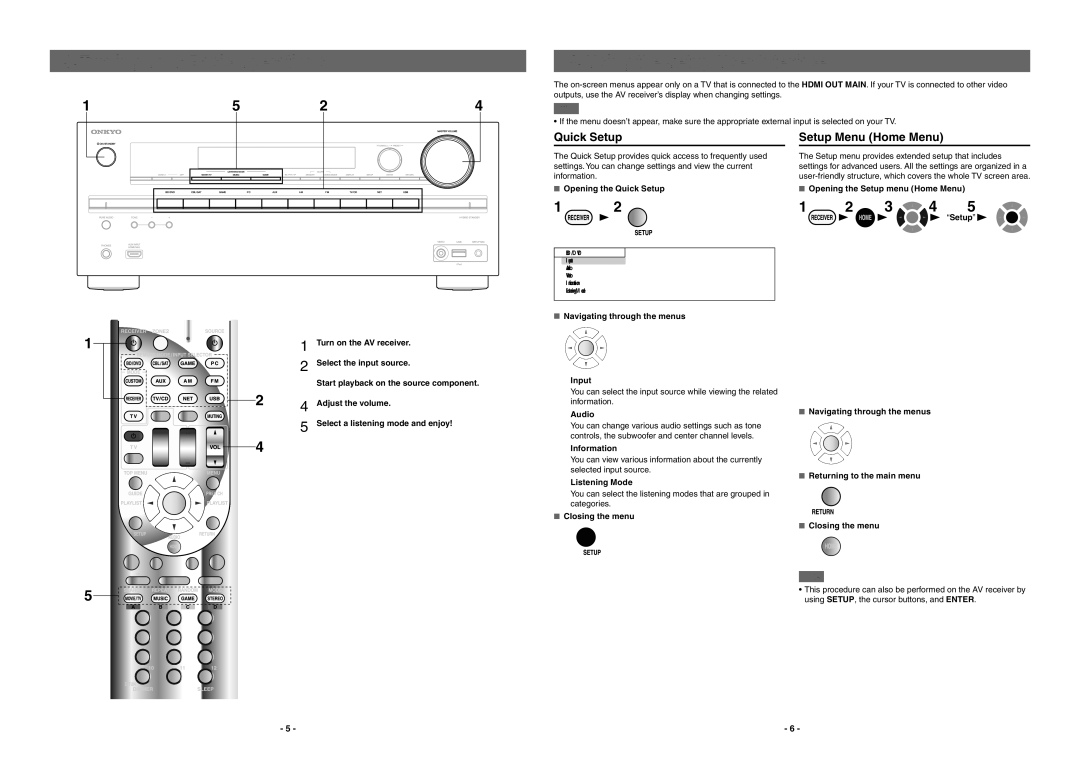 Onkyo TX-NR515 Quick Setup Setup Menu Home Menu, Opening the Quick Setup Opening the Setup menu Home Menu,  Audio 