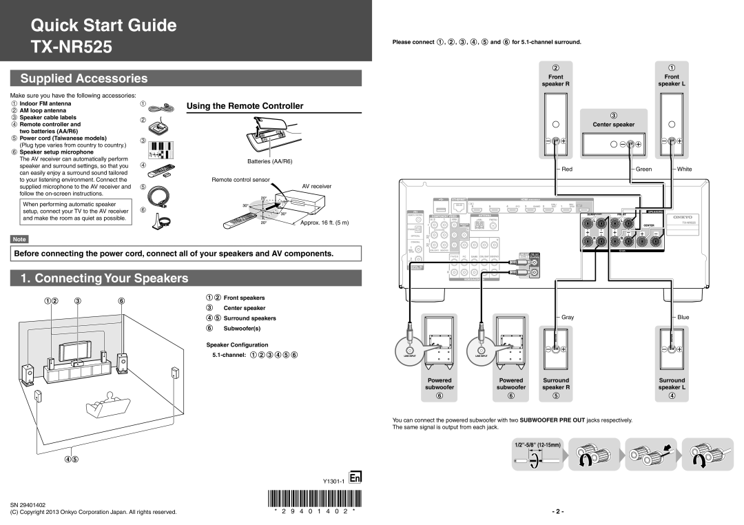 Onkyo TX-NR525 quick start Supplied Accessories, Connecting Your Speakers, Using the Remote Controller, Gray Blue 