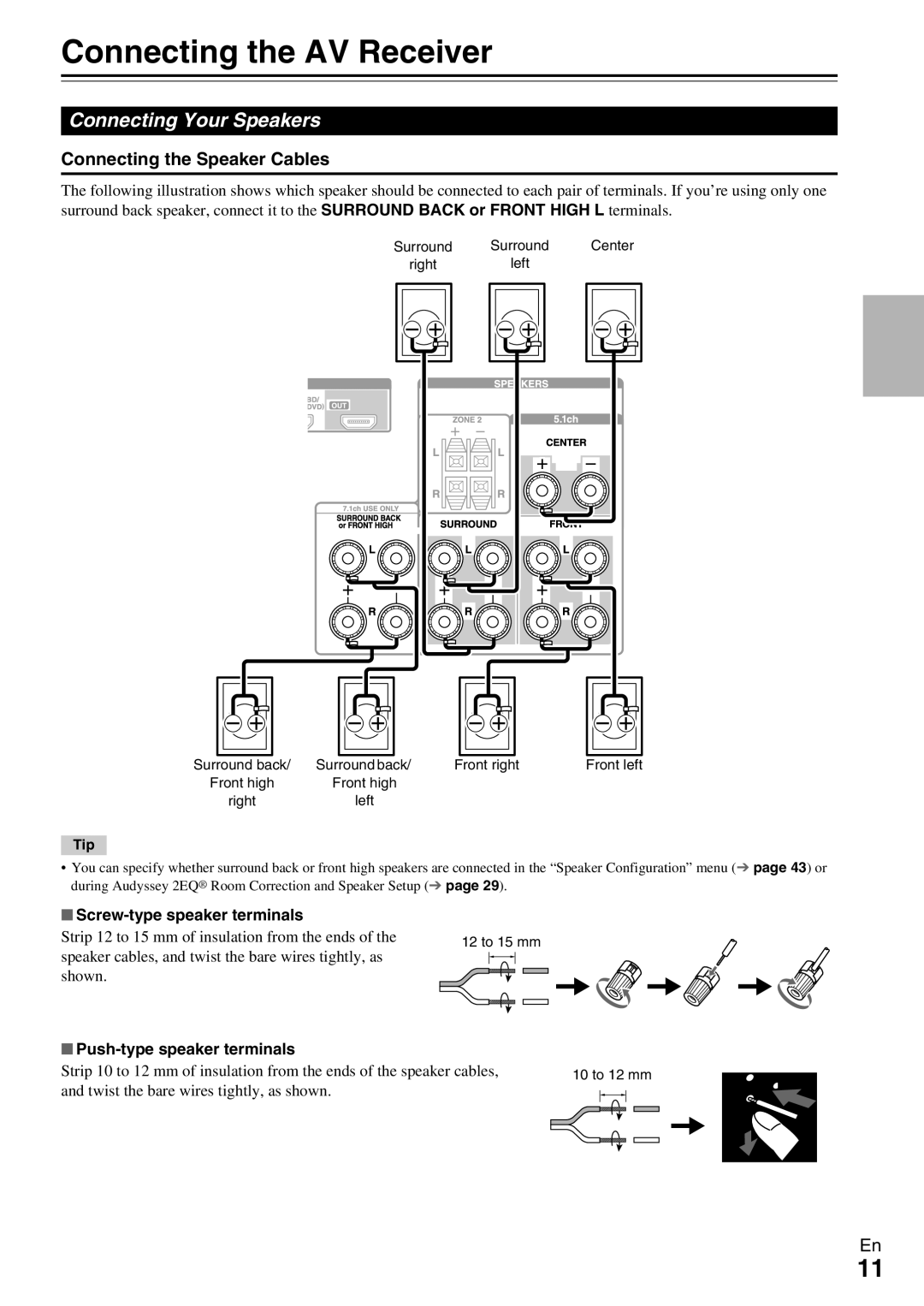 Onkyo TX-NR579 instruction manual Connecting the AV Receiver, Connecting Your Speakers, Connecting the Speaker Cables 