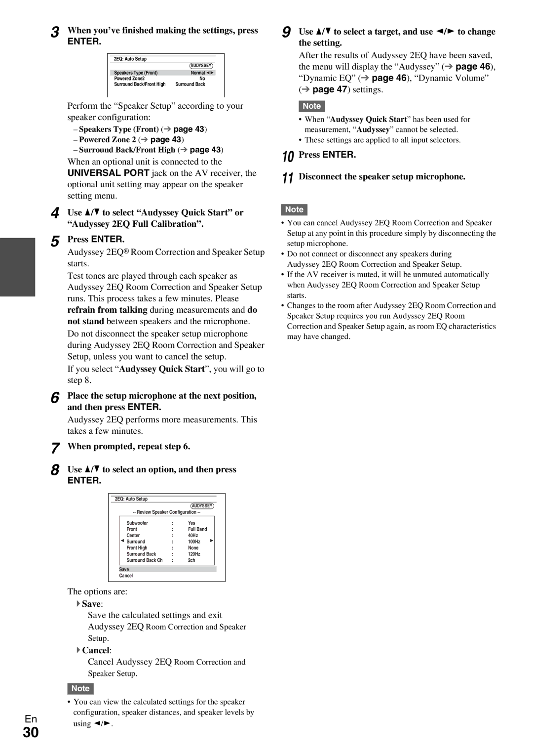 Onkyo TX-NR579 When you’ve finished making the settings, press, Then press Enter, Takes a few minutes, ` Save, ` Cancel 