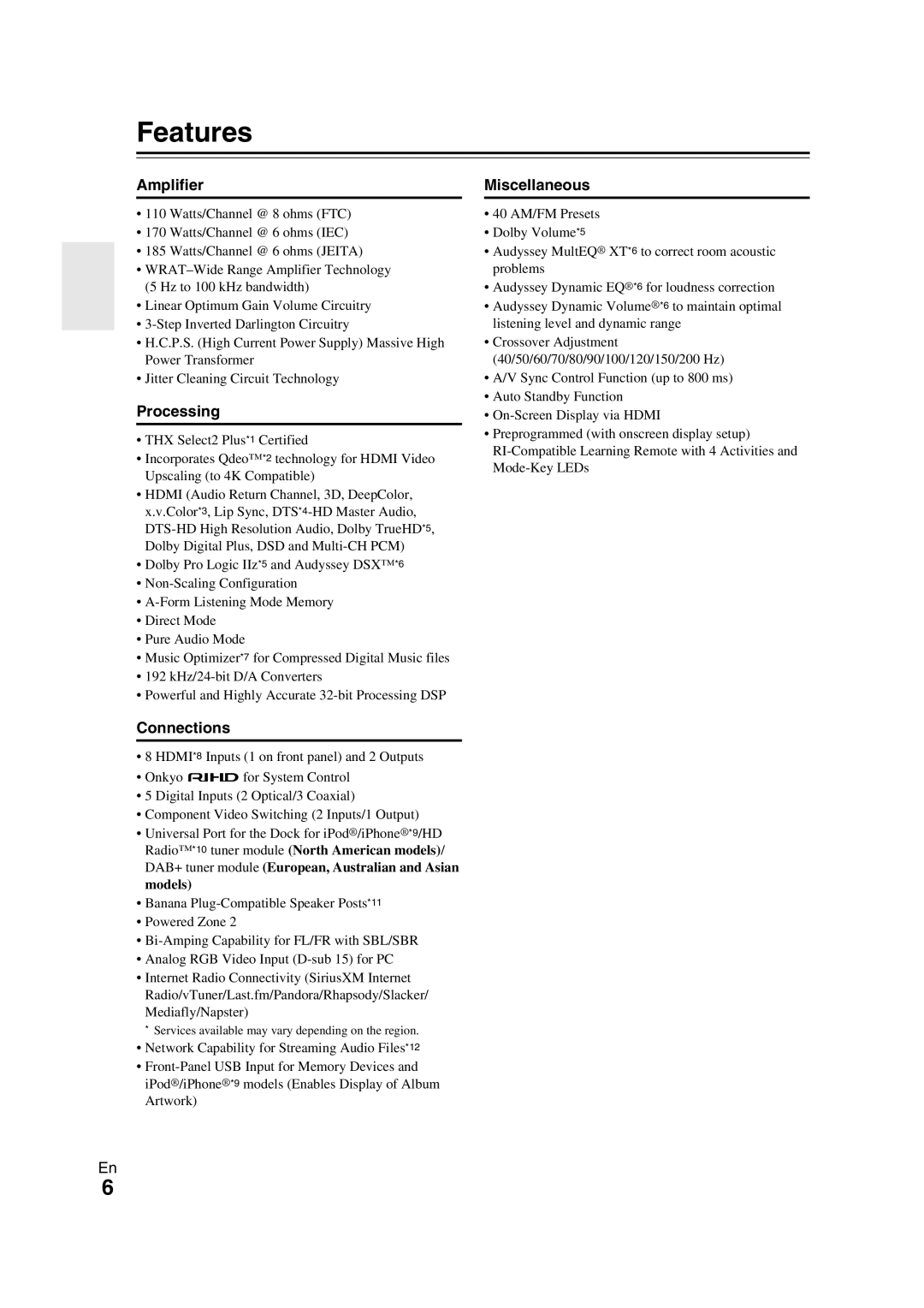 Onkyo TX-NR709 Features, Amplifier, Processing, Miscellaneous, Services available may vary depending on the region 