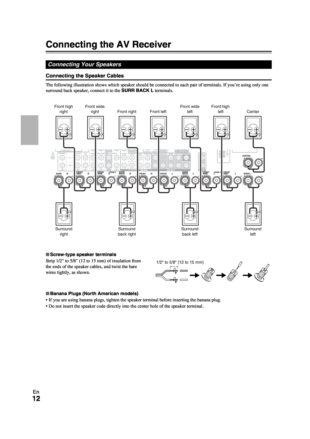 Onkyo TX-NR709 instruction manual Connecting the AV Receiver, Connecting Your Speakers, Screw-typespeaker terminals 