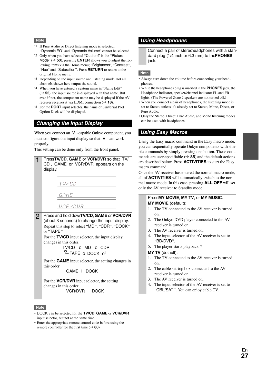 Onkyo TX-NR808 Changing the Input Display, Using Headphones, Using Easy Macros, Press MY MOVIE, MY TV, or MY Music 