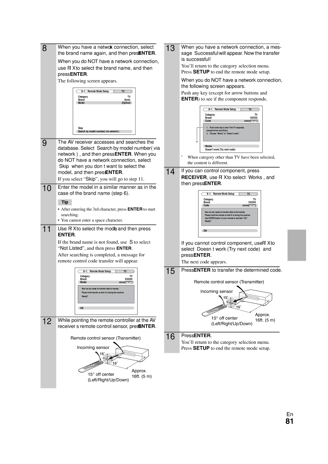 Onkyo TX-NR808 instruction manual Use qw/ to select the brand name, and then, Press Enter Following screen appears 