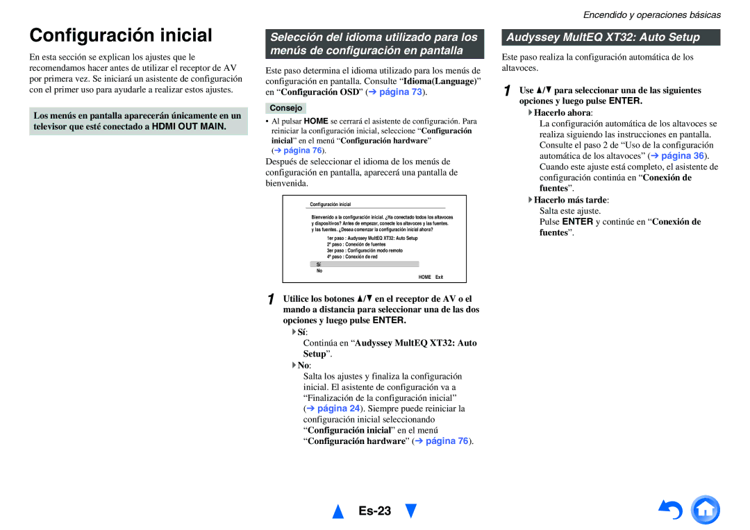 Onkyo TX-NR818 manual Configuración inicial, Es-23, Audyssey MultEQ XT32 Auto Setup, ` Hacerlo más tarde Salta este ajuste 