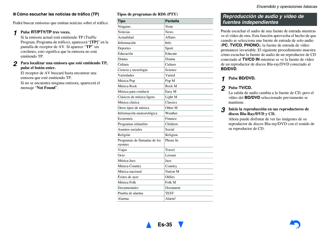 Onkyo TX-NR818 Es-35, Reproducción de audio y vídeo de fuentes independientes, Cómo escuchar las noticias de tráfico TP 