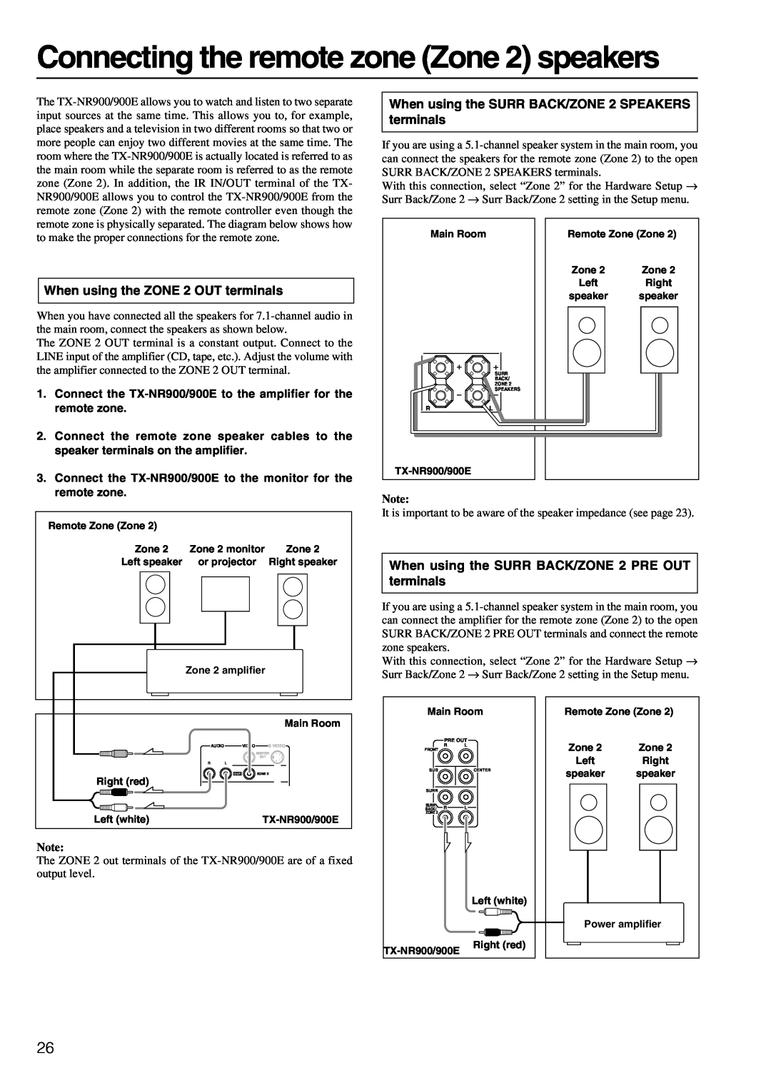 Onkyo TX-NR900E instruction manual Connecting the remote zone Zone 2 speakers, When using the ZONE 2 OUT terminals 