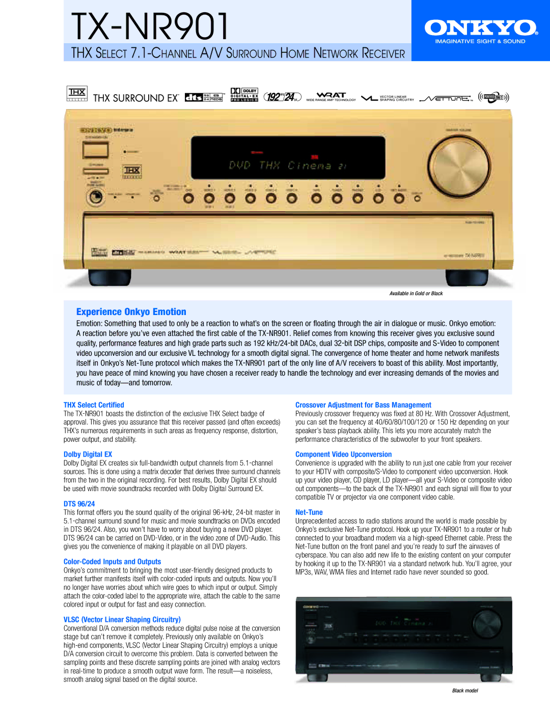 Onkyo TX-NR901 manual THX Select Certified, Dolby Digital EX, DTS 96/24, Color-Coded Inputs and Outputs, Net-Tune 