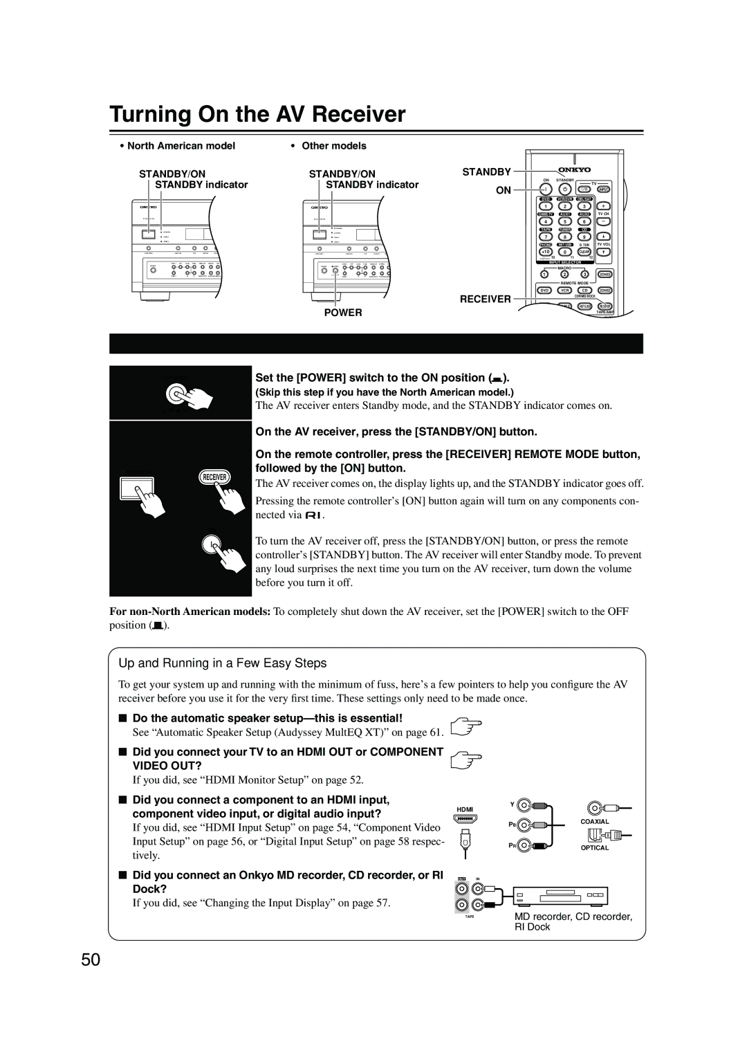 Onkyo TX-NR905 instruction manual Turning On the AV Receiver, Turning On and Standby, Up and Running in a Few Easy Steps 