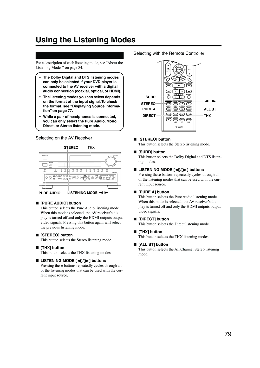 Onkyo TX-NR905 Using the Listening Modes, Selecting the Listening Modes, Selecting with the Remote Controller 