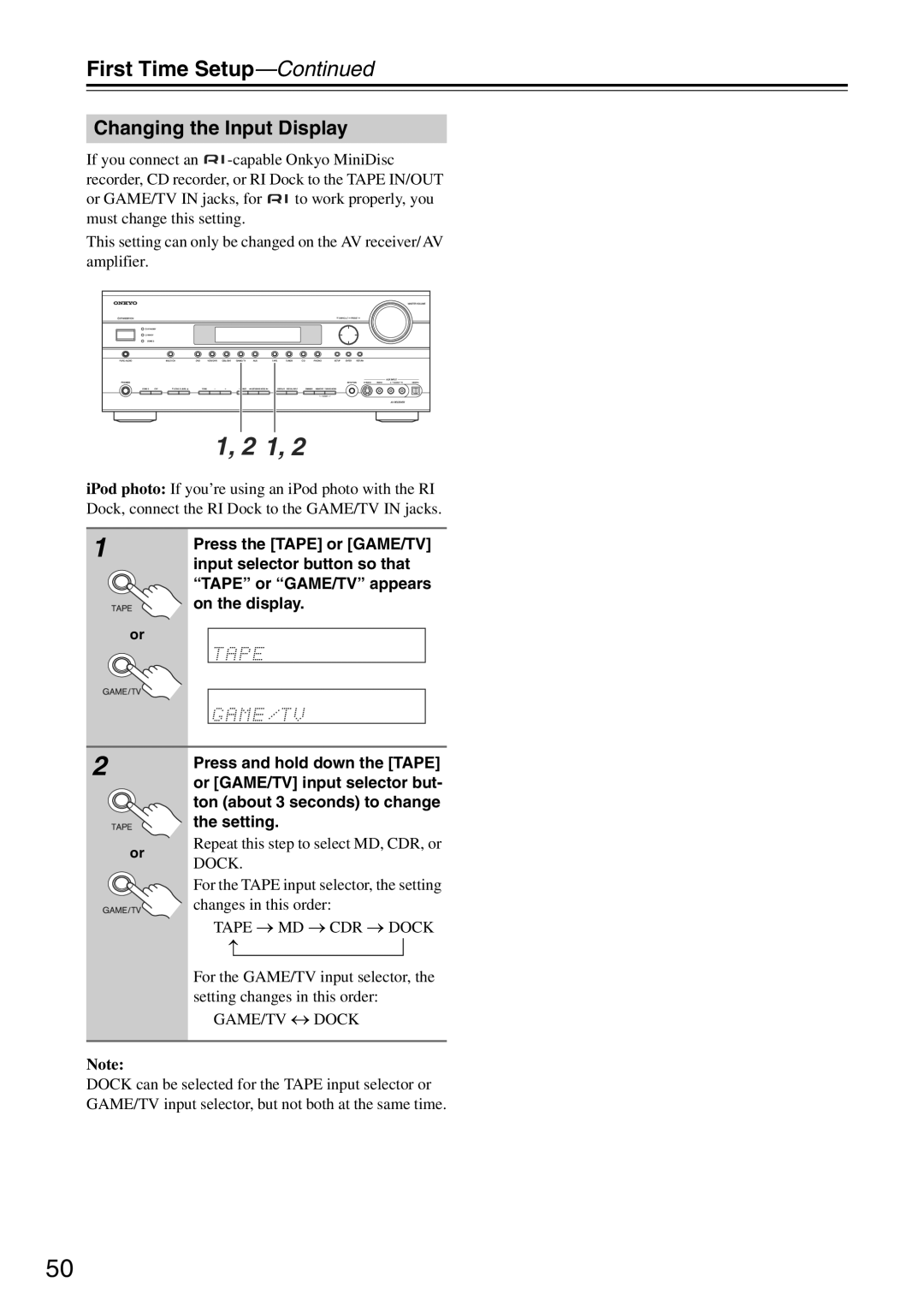 Onkyo TX-SA705 instruction manual Changing the Input Display, Changes in this order, Tape o MD o CDR o Dock 