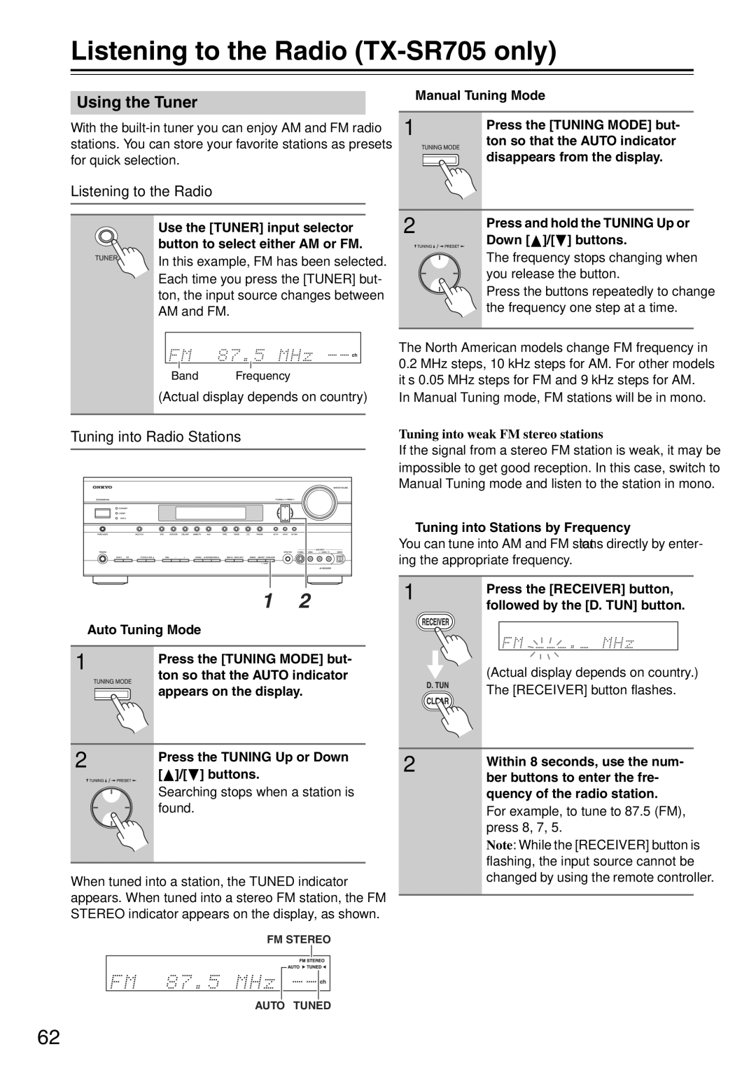 Onkyo TX-SA705 instruction manual Listening to the Radio TX-SR705 only, Using the Tuner, Tuning into Radio Stations 