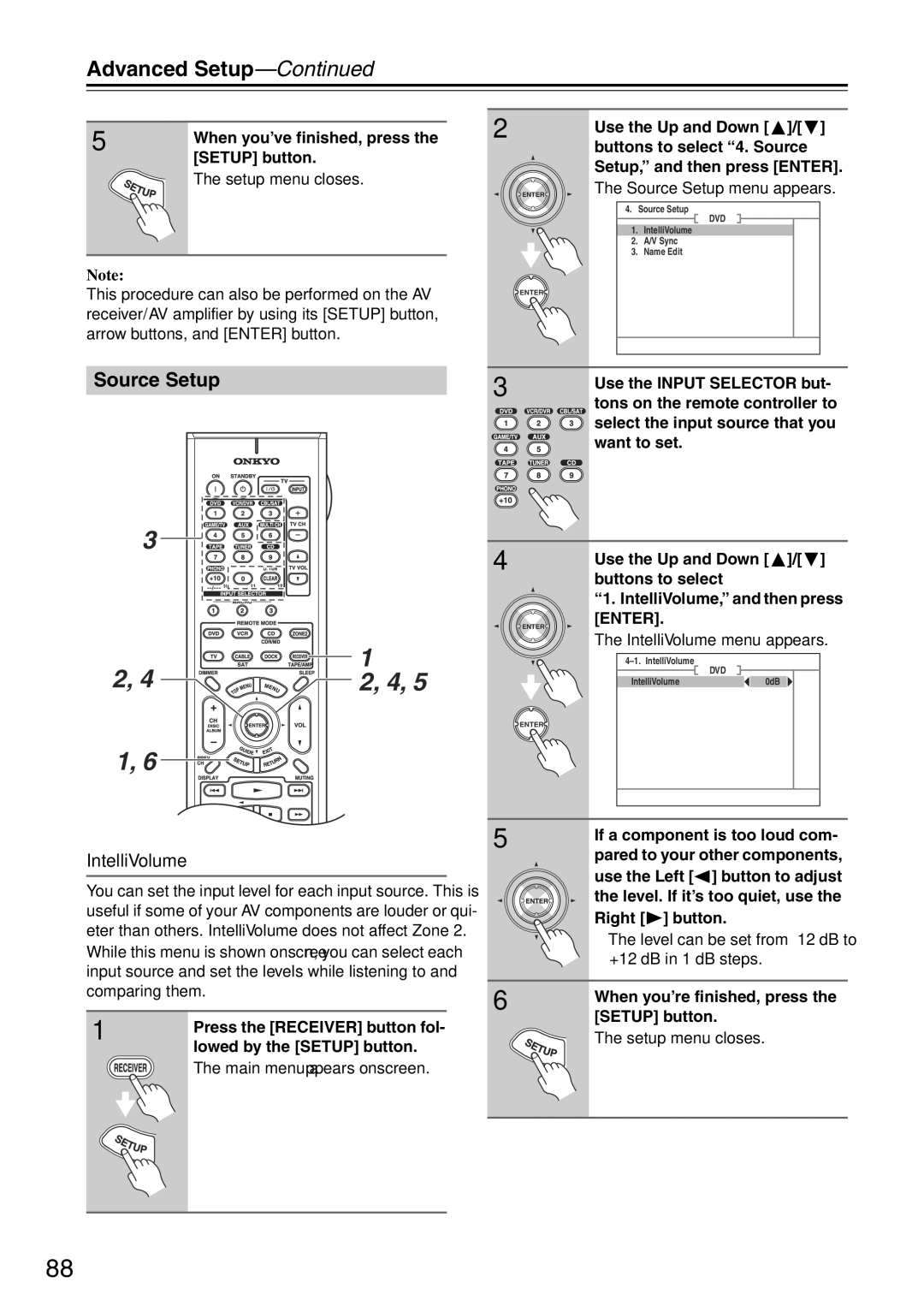 Onkyo TX-SA705 instruction manual Source Setup menu appears, Level can be set from -12 dB to +12 dB in 1 dB steps 