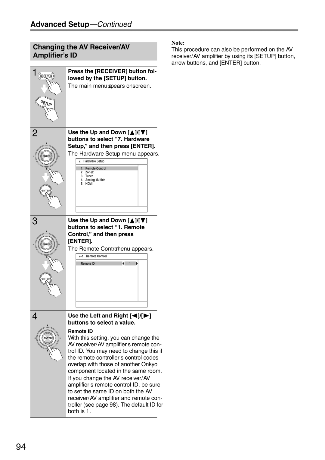 Onkyo TX-SA705 Changing the AV Receiver/AV Amplifier’s ID, Press the Receiver button fol Lowed by the Setup button 
