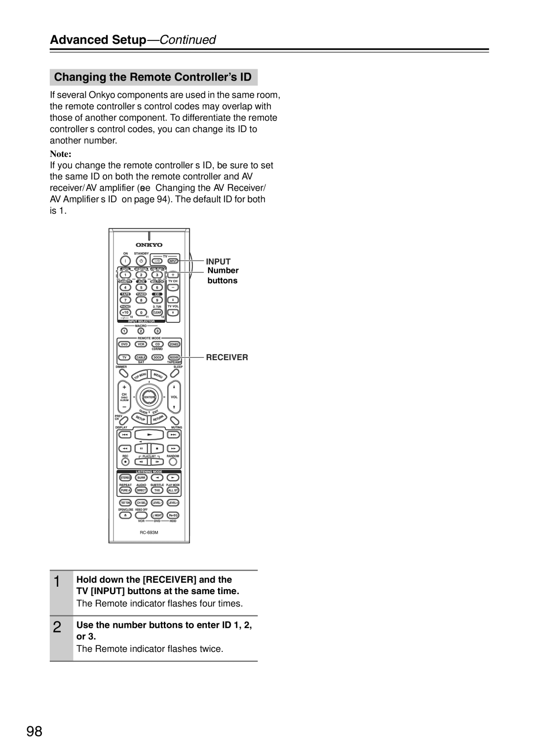 Onkyo TX-SA705 Changing the Remote Controller’s ID, Remote indicator flashes four times, Remote indicator flashes twice 