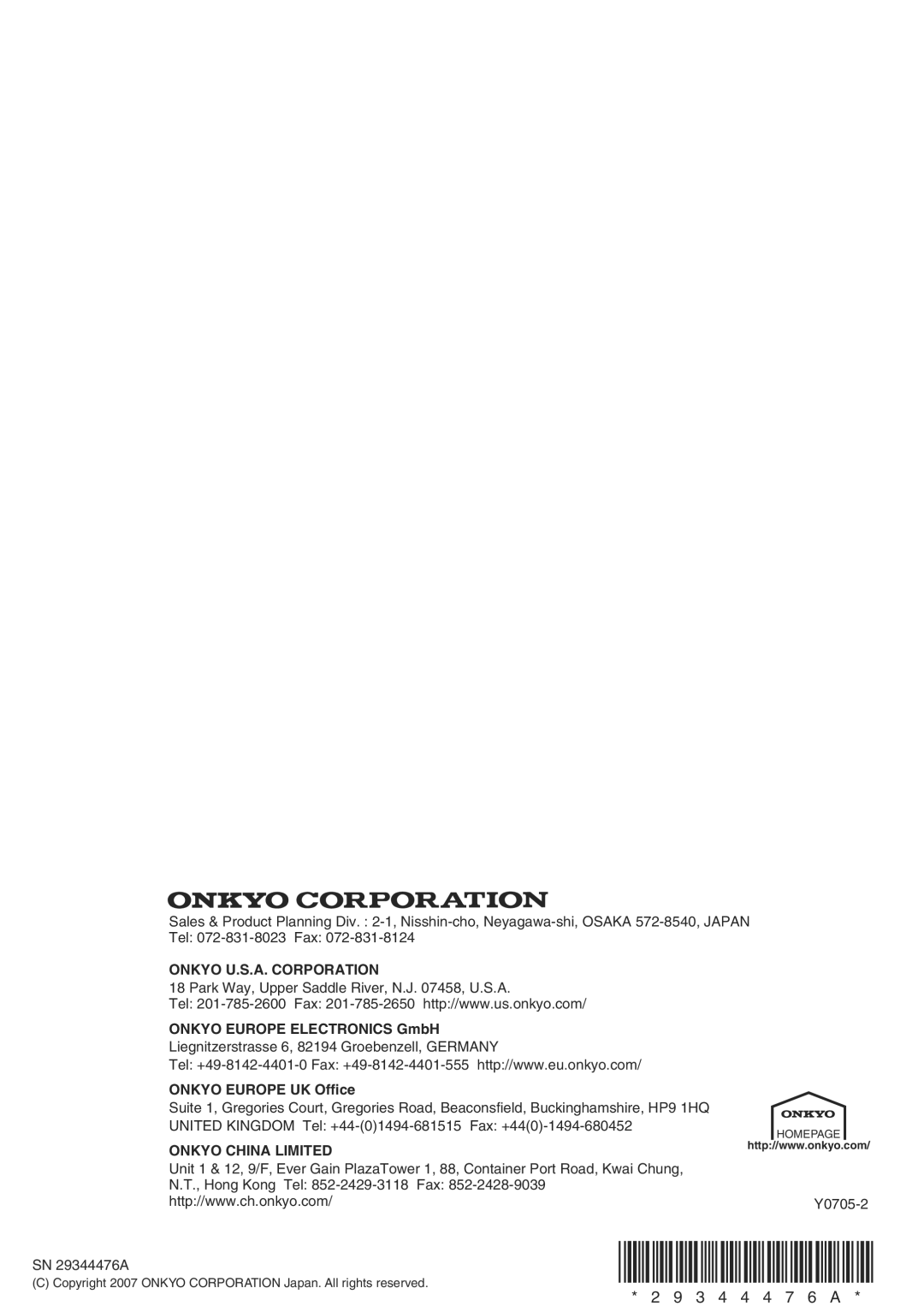 Onkyo TX-SA705 2 9 3 4 4 4 7 6 A, Onkyo U.S.A. Corporation, ONKYO EUROPE ELECTRONICS GmbH, ONKYO EUROPE UK Office 