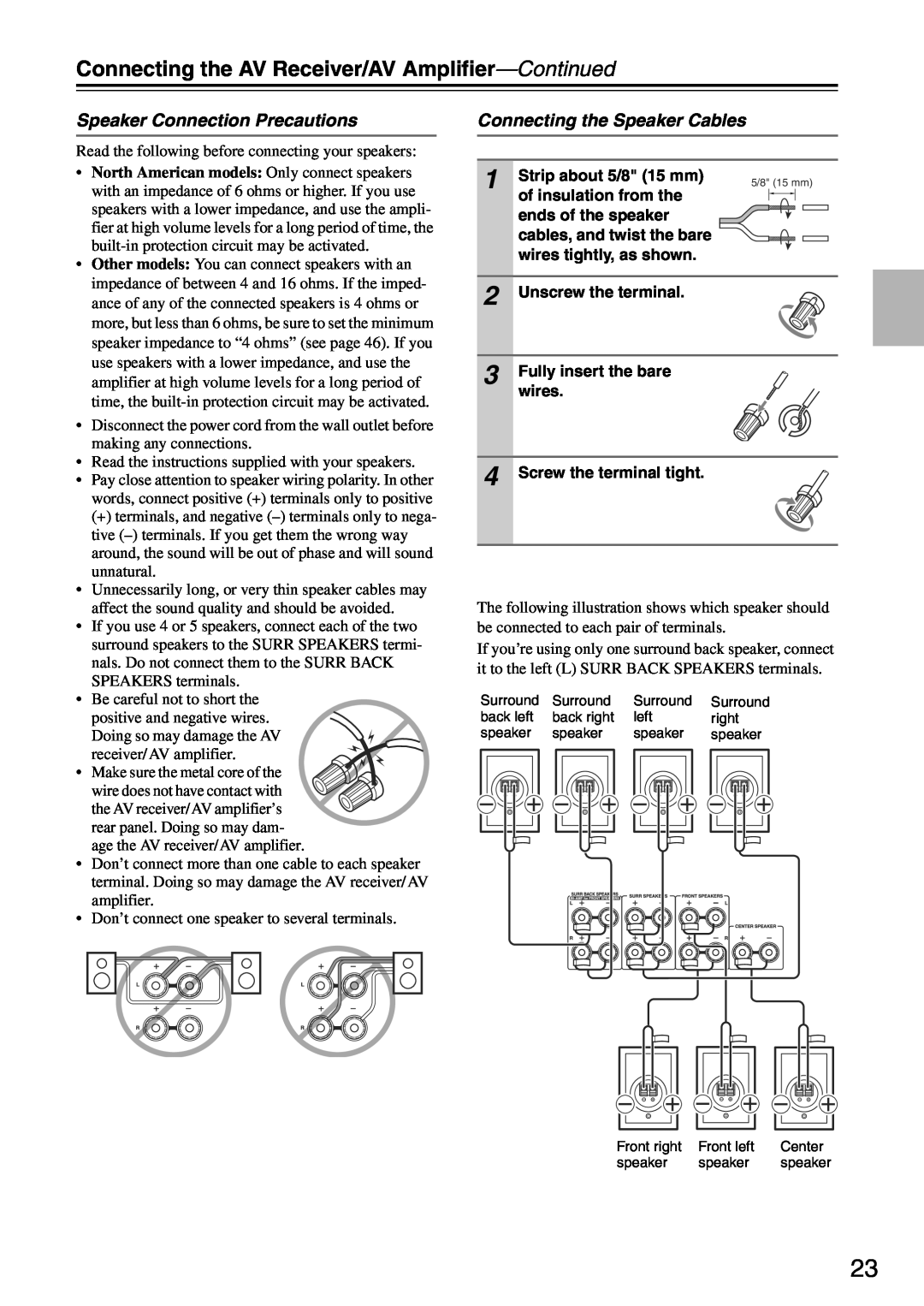 Onkyo TX-SA705 Connecting the AV Receiver/AV Amplifier—Continued, Speaker Connection Precautions, Strip about 5/8 15 mm 