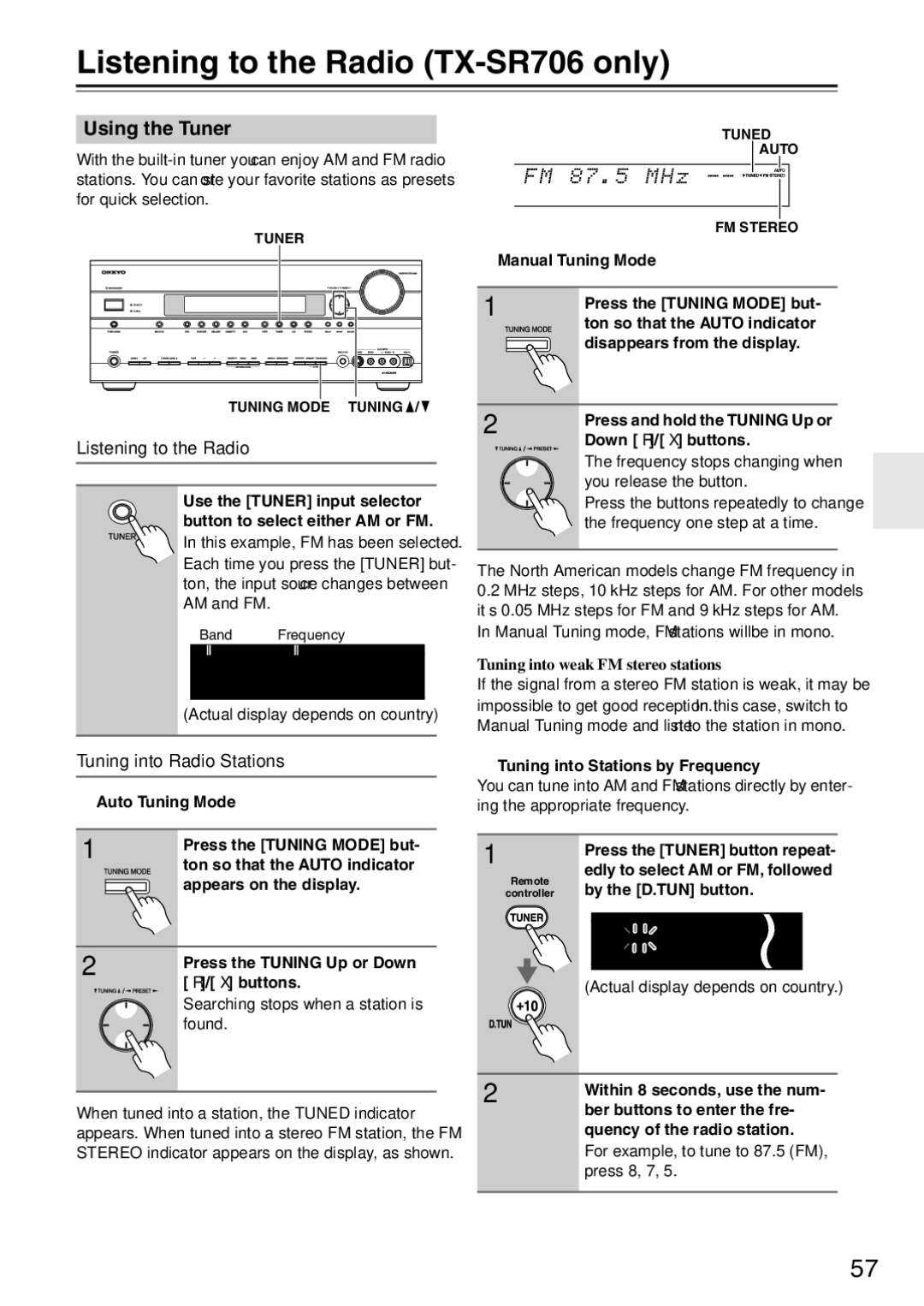 Onkyo TX-SA706 instruction manual Listening to the Radio TX-SR706 only, Using the Tuner, Tuning into Radio Stations 