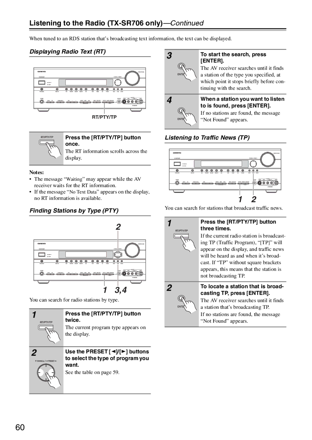 Onkyo TX-SA706 instruction manual Displaying Radio Text RT, Finding Stations by Type PTY, Listening to Traffic News TP 