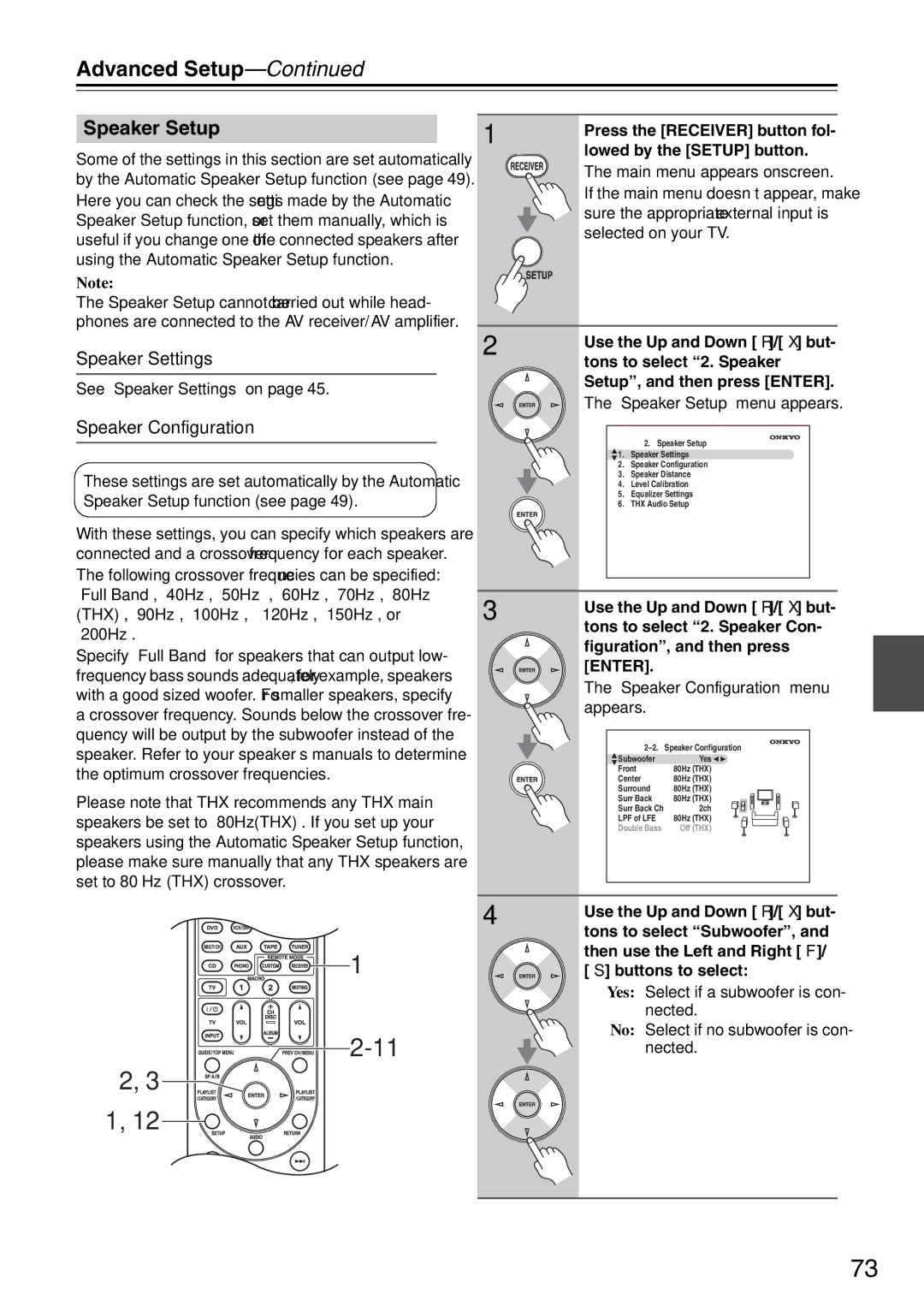 Onkyo TX-SA706 Advanced Setup, Speaker Setup, See Speaker Settings on, Speaker Configuration menu appears 