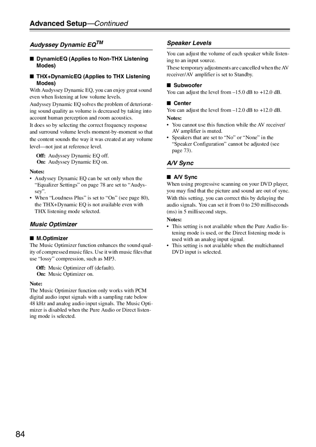 Onkyo TX-SA706 instruction manual Audyssey Dynamic Eqtm, Music Optimizer, Speaker Levels, Sync 