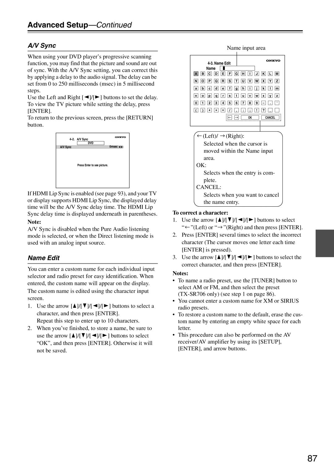 Onkyo TX-SA706 instruction manual Name Edit, Advanced Setup—Continued, A/V Sync, To correct a character, Notes 