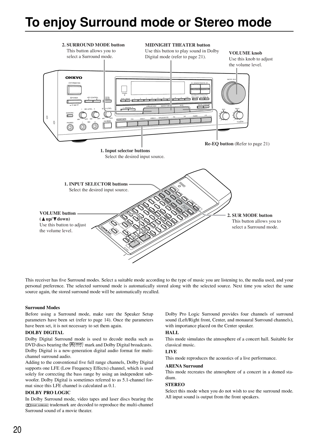 Onkyo TX-SE550 appendix To enjoy Surround mode or Stereo mode, Surround Mode button Midnight Theater button, Volume knob 