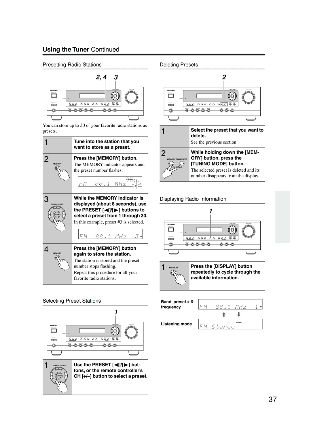 Onkyo TX-SR303E Using the Tuner, Presetting Radio Stations Deleting Presets, Selecting Preset Stations 