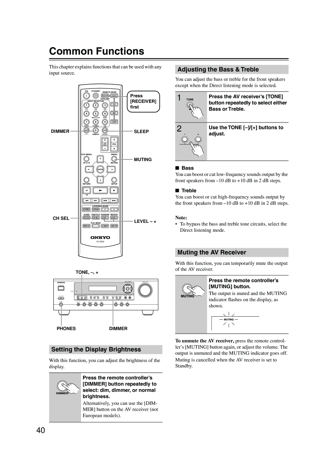 Onkyo TX-SR303E Common Functions, Setting the Display Brightness, Adjusting the Bass & Treble, Muting the AV Receiver 