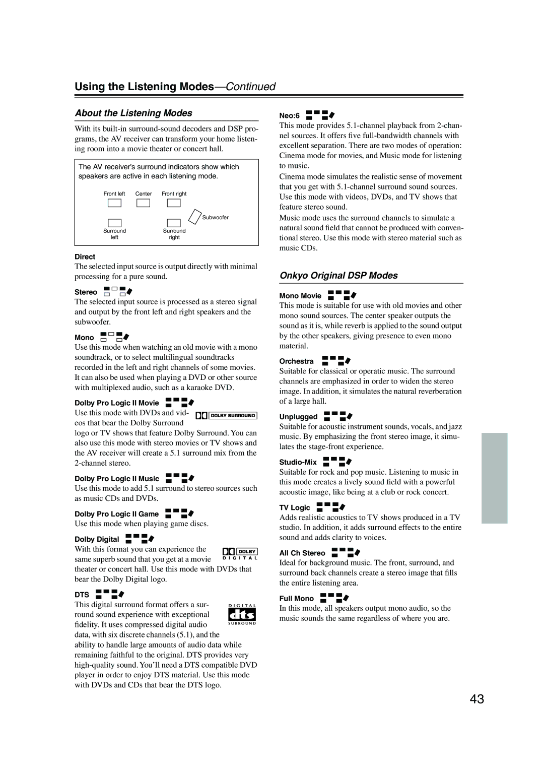 Onkyo TX-SR303E instruction manual Using the Listening Modes, About the Listening Modes, Onkyo Original DSP Modes, Dts 