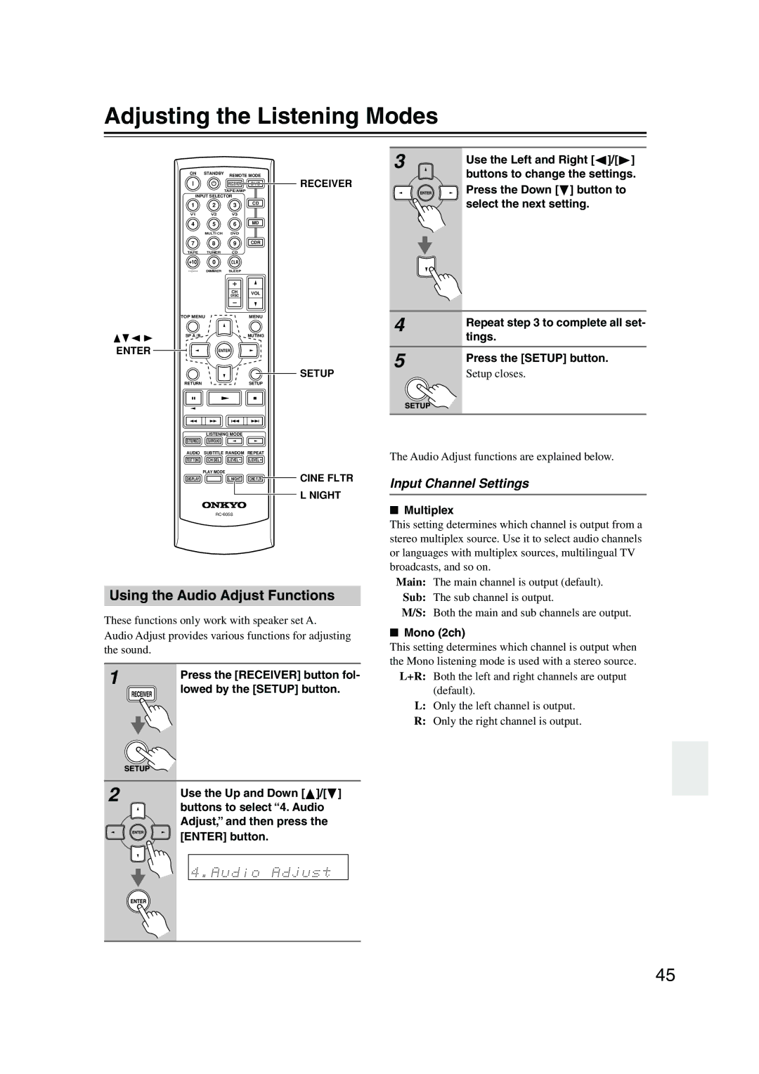 Onkyo TX-SR303E Adjusting the Listening Modes, Using the Audio Adjust Functions, Input Channel Settings 