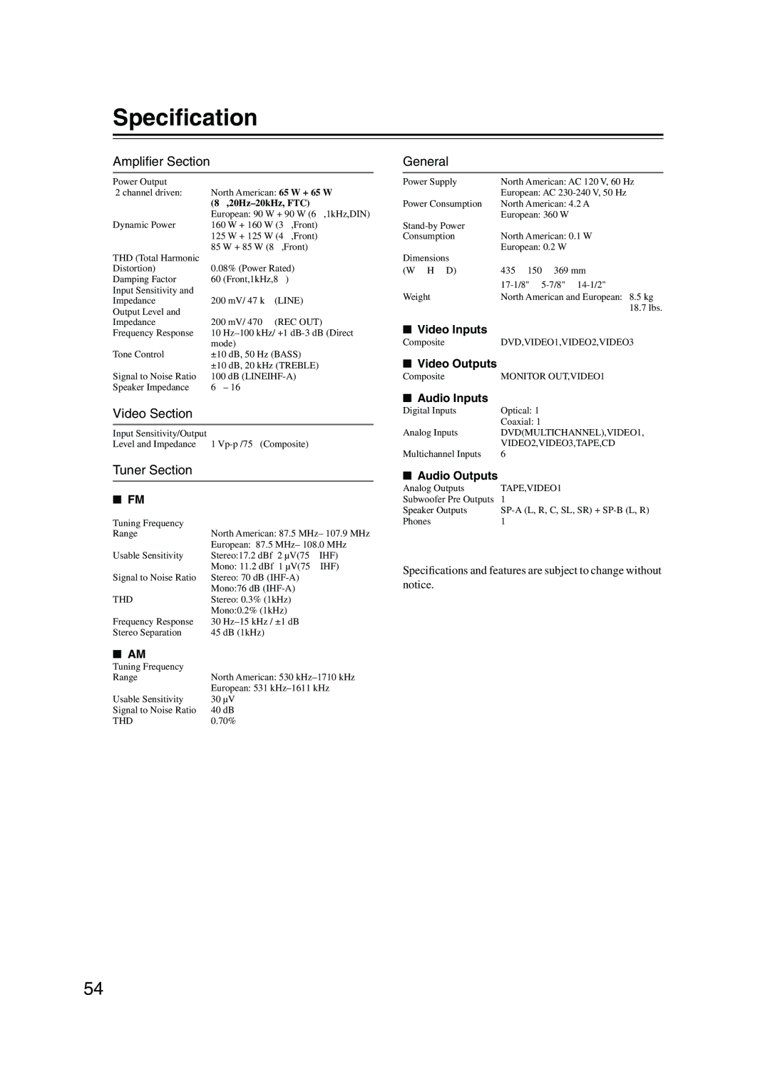 Onkyo TX-SR303E instruction manual Speciﬁcation, Ampliﬁer Section, Video Section, Tuner Section, General 