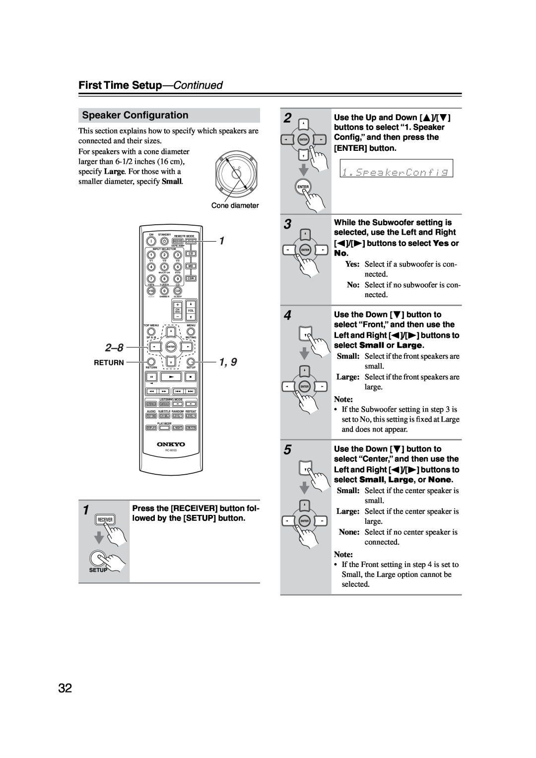 Onkyo TX-SR303E instruction manual First Time Setup-Continued, Speaker Conﬁguration 