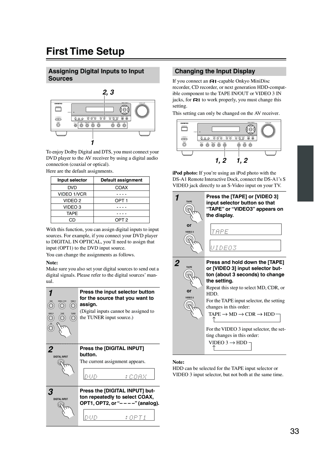 Onkyo TX-SR304 instruction manual First Time Setup, Assigning Digital Inputs to Input Sources, Changing the Input Display 