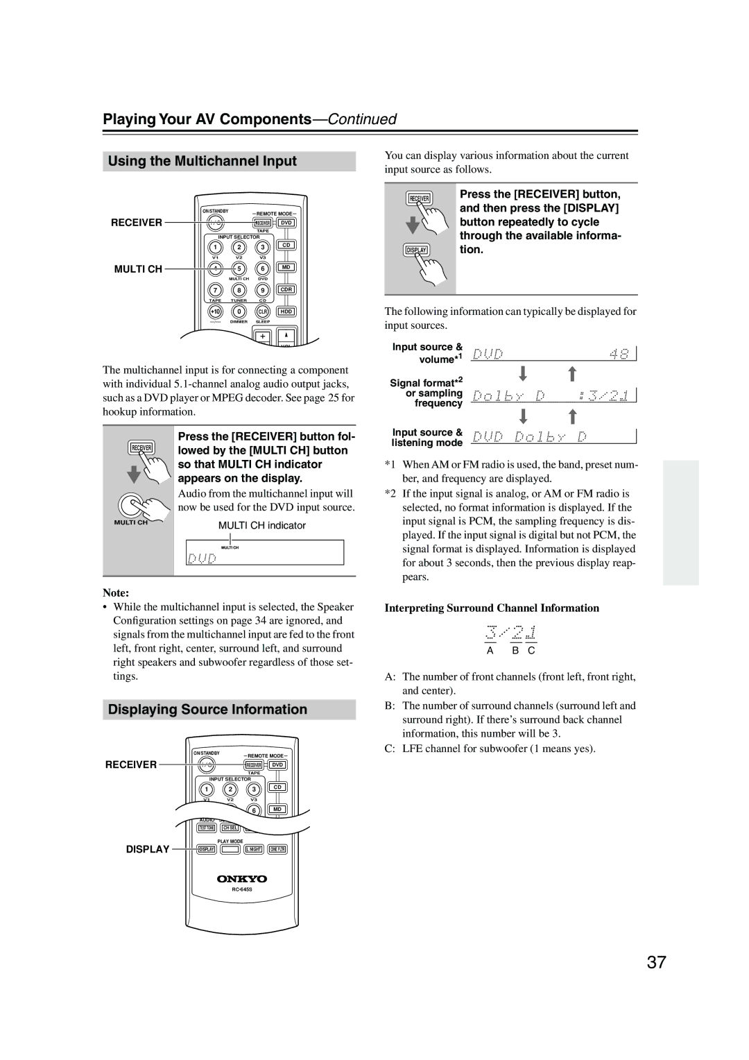 Onkyo TX-SR304 instruction manual Playing Your AV Components, Using the Multichannel Input, Displaying Source Information 