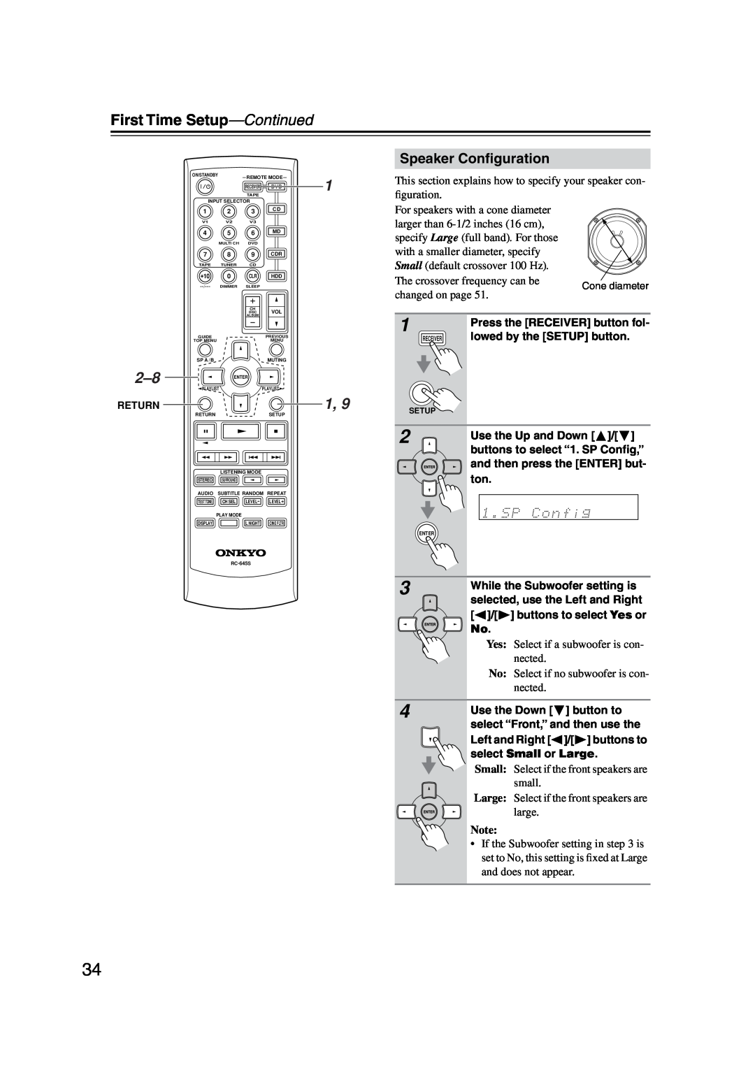 Onkyo TX-SR304 instruction manual First Time Setup-Continued, Speaker Conﬁguration 