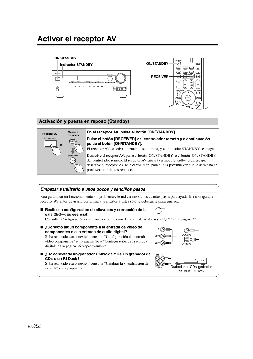 Onkyo TX-SR307 manual Activar el receptor AV, Activación y puesta en reposo Standby, Indicador Standby 