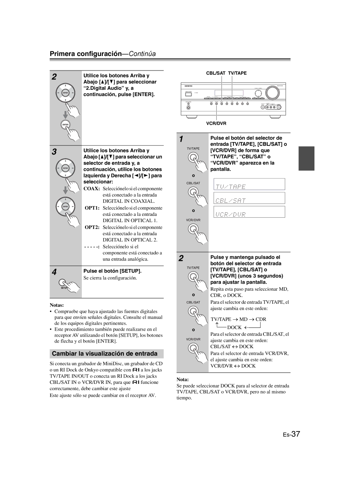 Onkyo TX-SR307 manual Cambiar la visualización de entrada 