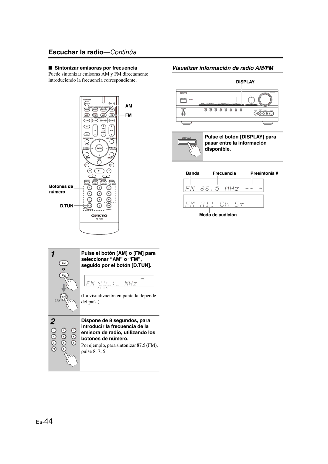 Onkyo TX-SR307 manual Visualizar información de radio AM/FM 